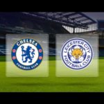 Chelsea vs Leicester Betting Preview