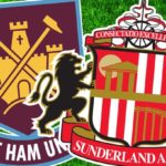 West Ham vs Sunderland Betting Preview