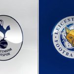 Tottenham v Leicester Betting Preview