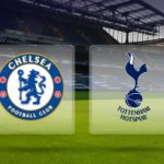 Chelsea v Tottenham Hotspur Betting Preview